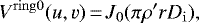\begin{equation*} V^{\mathrm{ring0}}(u,v)\,{=}\,J_{\mathrm{0}}(\pi\rho&#x0027;rD_{\mathrm{i}}), \end{equation*}