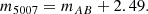 $$ \begin{aligned} m_{5007} = m_{AB} + 2.49. \end{aligned} $$