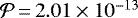 $\mathcal{P}\,{=}\,{2.01\times10^{-13}}$