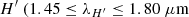 $ H^\prime\ (1.45 \leq \lambda_{H^\prime} \leq 1.80\ \mu {\rm m} $