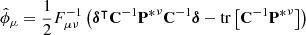 $$ \begin{aligned}&\hat{\phi }_\mu = \frac{1}{2} F^{-1}_{\mu \nu } \left( \boldsymbol{\delta }^\intercal \mathbf{C}^{-1} \mathbf{P^*}^\nu \mathbf{C}^{-1} \boldsymbol{\delta } - \mathrm{tr}\left[ \mathbf{C}^{-1} \mathbf{P^*}^\nu \right] \right)\end{aligned} $$