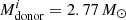$ M^i_\mathrm{donor} =2.77\,M_{\odot} $