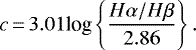 \begin{equation*} \centering c\,{=}\,3.01 \textrm{log} \left\{\frac{H\alpha/H\beta }{2.86}\right \}.\end{equation*}