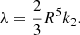 $$ \begin{aligned} \lambda = \frac{2}{3}R^5k_2. \end{aligned} $$