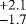 $^{&#x002B;2.1}_{-1.7}$
