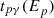 $ t_{p\gamma}(E^{\pxrime}_p) $