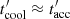 $ t^\prime_{\rm cool} \approx t^\prime_{\rm acc} $