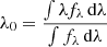 $$ \begin{aligned} \lambda _0 = \frac{\int \lambda f_{\lambda }\,\mathrm{d}\lambda }{\int f_{\lambda }\,\mathrm{d}\lambda } \end{aligned} $$