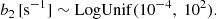 $$ \begin{aligned}&b_2\, [\mathrm{s}^{-1}] \sim \mathrm{LogUnif(}10^{-4},\ 10^{2}) . \end{aligned} $$