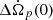 $ \Delta\dot\Omega_p(0) $