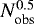 $N_{\textrm{obs}}^{0.5}$
