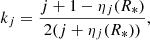 $$ \begin{aligned} k_j = \frac{j+1-\eta _j(R_{*})}{2(j+\eta _j(R_{*}))}, \end{aligned} $$