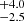 $ ^{+4.0}_{-2.5} $