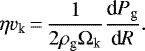 \begin{equation*} \eta v_{\text{k}}\,{=}\,\dfrac{1}{2\rho_{\text{g}}\Omega_{\text{k}}} \dfrac{\textrm{d}P_{\text{g}}}{\textrm{d}R}.\end{equation*}