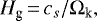 \begin{eqnarray*} {H}_{\text{g}}\,{=}\,c_s/\Omega_{\text{k}},\end{eqnarray*}