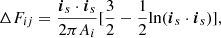 $$ \begin{aligned} \Delta F_{ij}=\dfrac{{\boldsymbol{i}_s}\cdot {\boldsymbol{i}_s}}{2\pi A_{i}}[\frac{3}{2}-\frac{1}{2}\mathrm{ln}({\boldsymbol{i}_s}\cdot {\boldsymbol{i}_s})], \end{aligned} $$