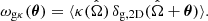 $$ \begin{aligned} \omega _{\rm g\kappa }(\boldsymbol{\theta }) = \langle \kappa (\hat{\Omega }) \, \delta _{\mathrm{g,2D} }(\hat{\Omega }+ \boldsymbol{\theta }) \rangle . \end{aligned} $$