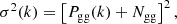 $$ \begin{aligned} \sigma ^2(k) = \left[ P_{\mathrm{gg} }(k) + N_{\mathrm{gg} } \right]^2 , \end{aligned} $$