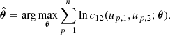 $$ \begin{aligned} \boldsymbol{\hat{\theta }} = \arg \max _{\boldsymbol{\theta }} \sum _{p = 1}^n \ln c_{12}(u_{p, 1}, u_{p, 2}; \boldsymbol{\theta }). \end{aligned} $$
