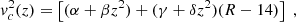 $$ \begin{aligned} v_{c}^{2}(z) =\left[(\alpha +\beta z^{2})+(\gamma +\delta z^{2})(R-14)\right]\;, \end{aligned} $$