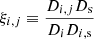 $ \xi_{i,j} \equiv \frac{D_{i,j} D_{\mathrm{s}}}{D_{i} D_{i,\mathrm{s}}} $