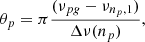 $$ \begin{aligned} \theta _p=\pi \frac{(\nu _{pg}-\nu _{n_p,1})}{\Delta \nu (n_p)}, \end{aligned} $$