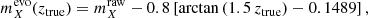 $$ \begin{aligned} {m}^\mathrm{evo}_{X}(z_{\rm true}) = {m}^\mathrm{raw}_{X} - 0.8 \left[ \arctan {(1.5 \, z_{\rm true})} - 0.1489 \right], \end{aligned} $$
