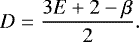 \begin{equation*} D = \frac{3E&#x002B;2-\beta}{2}.\end{equation*}