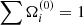 $ \sum{\Omega_i^{(0)}}=1 $