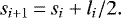 \begin{equation*} s_{i&#x002B;1}\,{=}\,s_{i}&#x002B;l_i/2 .\end{equation*}