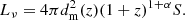 $$ \begin{aligned} L_\nu = 4\pi d_\mathrm{m} ^2(z) (1+z)^{1+\alpha } S. \end{aligned} $$