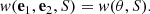 $$ \begin{aligned} w(\mathbf e _1, \mathbf e _2, S) = w(\theta , S). \end{aligned} $$