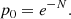 $$ \begin{aligned} p_0 =e^{-N}. \end{aligned} $$