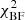 $ \chi^2_{\rm BF} $
