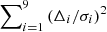 $ \sum\nolimits_{i=1}^{9}{(\Delta_i/\sigma_i)^2} $