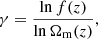 $$ \begin{aligned} \gamma = \frac{\ln f(z)}{\ln \Omega _{\rm m}(z)}, \end{aligned} $$