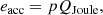 $$ \begin{aligned} e_\mathrm{acc} = p Q_\mathrm{Joule} , \end{aligned} $$