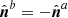 $ {\hat{{\boldsymbol{n}}}^{b}}=-{\hat{{\boldsymbol{n}}}^{a}} $