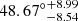 $ {48.67^\circ}^{+8.99}_{-8.54} $
