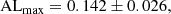 $$ \begin{aligned} \mathrm{AL_{max}} = 0.142 \pm 0.026, \end{aligned} $$