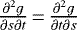${\partial^2 g\over \partial s\partial t}\,{=}\,{\partial^2 g\over \partial t\partial s}$
