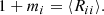 $$ \begin{aligned} 1 + m_i = \langle R_{ii} \rangle . \end{aligned} $$