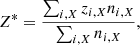 $$ \begin{aligned} Z^*=\frac{\sum _{i,X} z_{i,X} n_{i,X}}{\sum _{i,X} n_{i,X}} , \end{aligned} $$