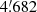 $ 4{{\overset{\prime}{.}}}682 $