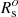 $ R_{\rm s}^o $