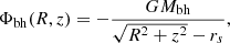 $$ \begin{aligned} \Phi _{\rm bh}(R,z) = - \frac{G M_{\rm bh}}{\sqrt{R^2 + z^2} - r_s}, \end{aligned} $$