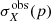$ \sigma_{X}^{\mathrm{obs}}(p) $