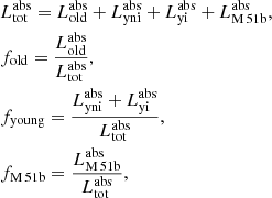 $$ \begin{aligned}&L^\mathrm{abs}_{\rm tot} = L^\mathrm{abs}_{\rm old} + L^\mathrm{abs}_{\rm yni} + L^\mathrm{abs}_{\rm yi} + L^\mathrm{abs}_{\rm M\,51b},\nonumber \\&f_{\rm old} = \frac{L^\mathrm{abs}_{\rm old}}{L^\mathrm{abs}_{\rm tot}},\nonumber \\&f_{\rm young} = \frac{L^\mathrm{abs}_{\rm yni} + L^\mathrm{abs}_{\rm yi}}{L^\mathrm{abs}_{\rm tot}},\nonumber \\&f_{\rm M\,51b} = \frac{L^\mathrm{abs}_{\rm M\,51b}}{L^\mathrm{abs}_{\rm tot}}, \end{aligned} $$