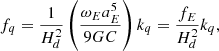$$ \begin{aligned} f_{q}=\frac{1}{H_{d}^{2}}\left(\frac{\omega _{E}a_{E}^{5}}{9GC}\right) k_{q}=\frac{f_{E}}{H_{d}^{2}}k_{q}, \end{aligned} $$
