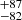 $ ^{+87}_{-82} $